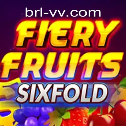 FieryFruitsSixFold: O Novo Jogo de Sensação da BRLVV.com