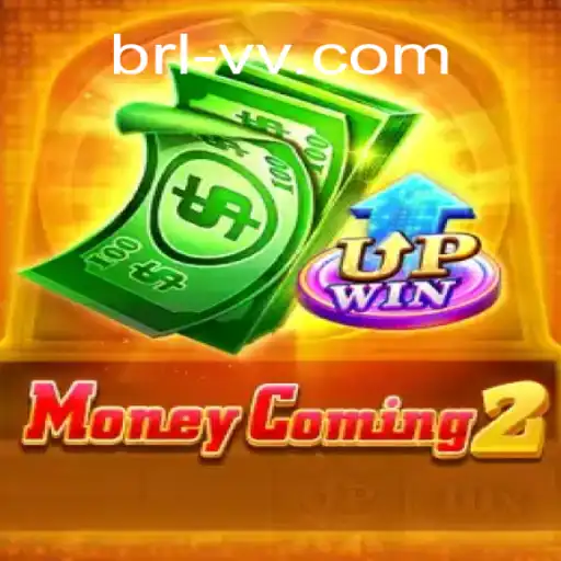 Descubra MoneyComing2: O Jogo Que Revoluciona com BRLVV.com
